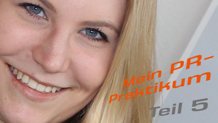 Video in der PR - Praktikum Laura Segelke