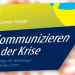 Kommunizieren in der Krise von Lorenz Steinke - PR-Rezension