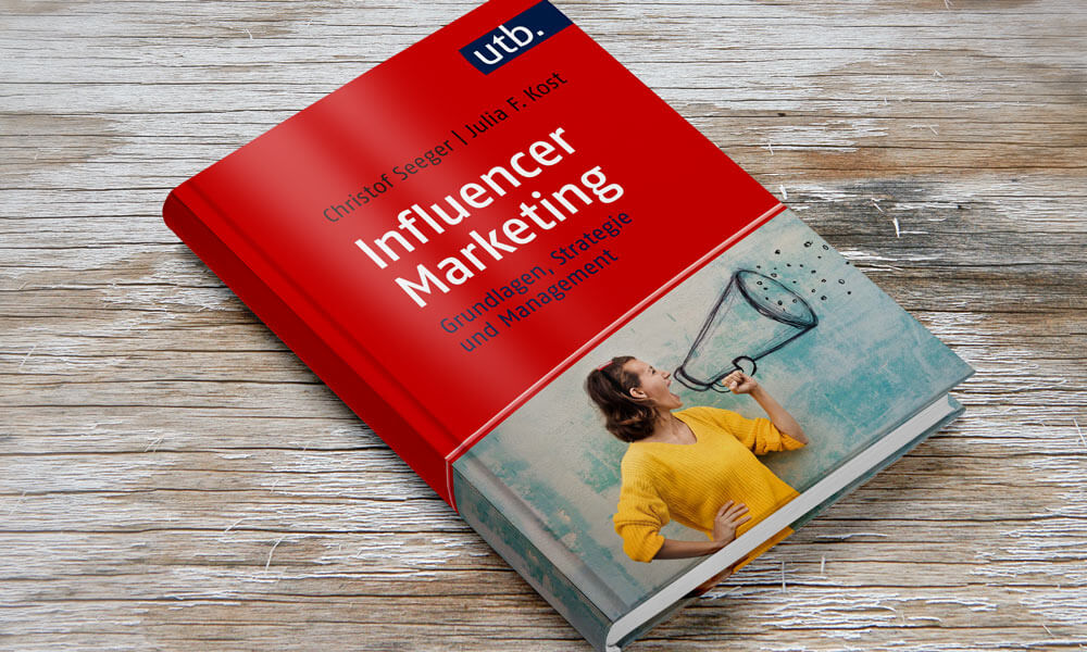 Eine lückenhafte Annäherung - Influencer Marketing von Christof Seeger und Julia F Kost - PR-Fachbuch im PR-Blog